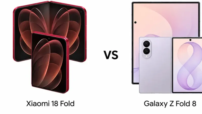 Xiaomi 18 Fold vs Galaxy Z Fold 8: The Hardware Battle for Foldable Supremacy