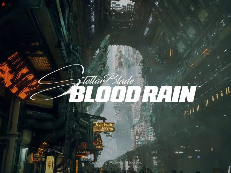 Stellar Blade Blood Rain trailer showcasing cyberpunk city visual